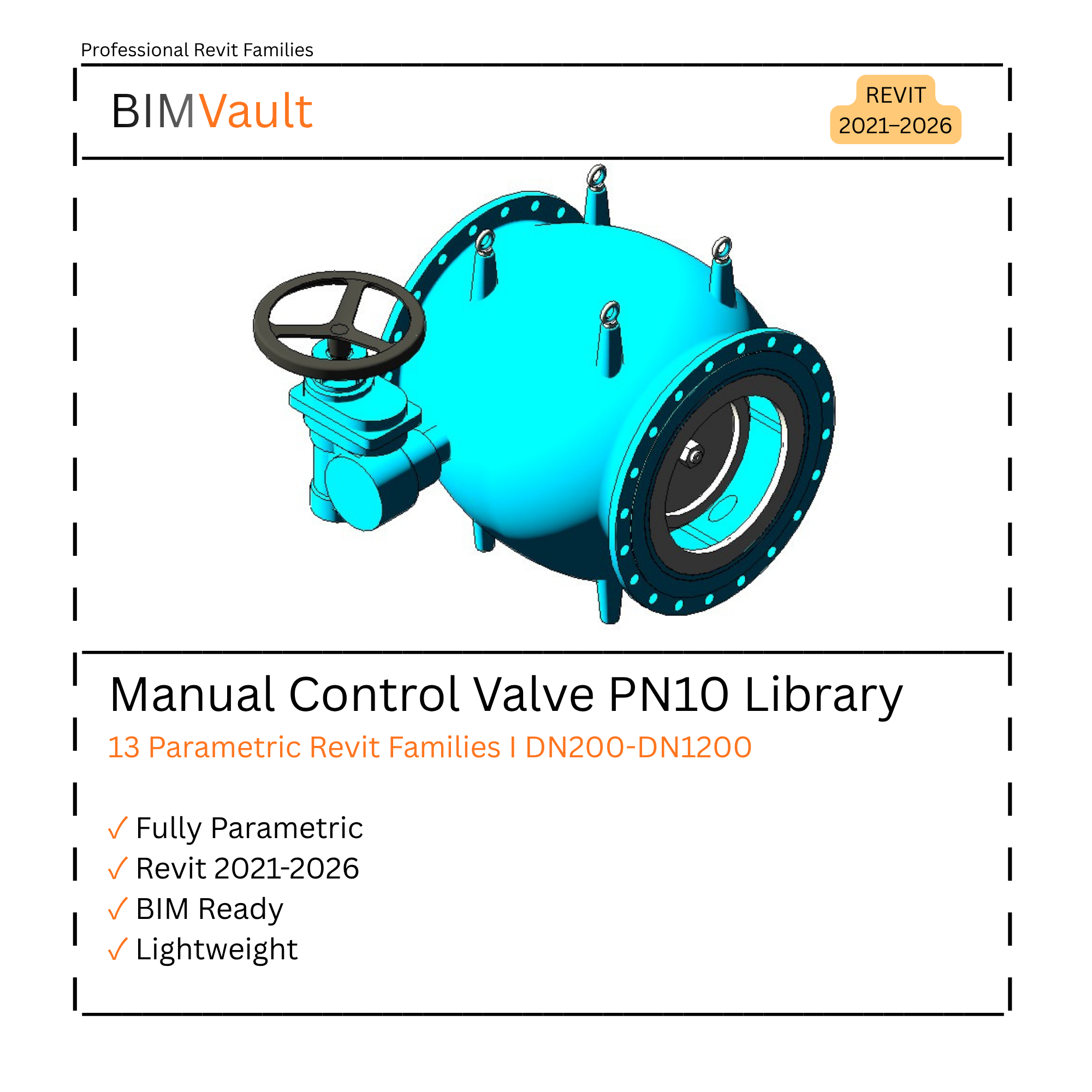 Manual Control Valve PN10 Library | Revit Families | DN200–DN1200