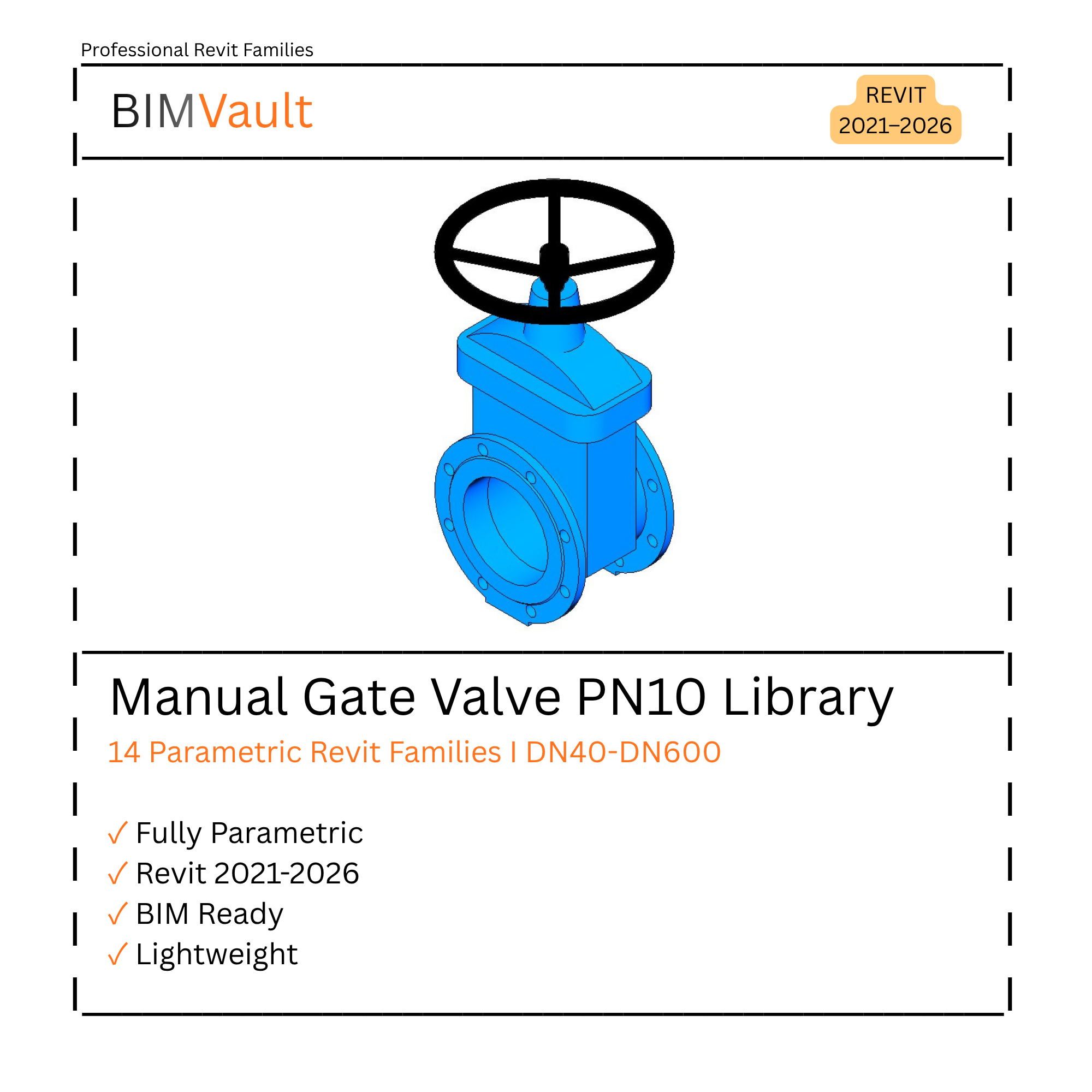 Manual Gate Valve PN10 Library | Revit Families | DN40–DN600