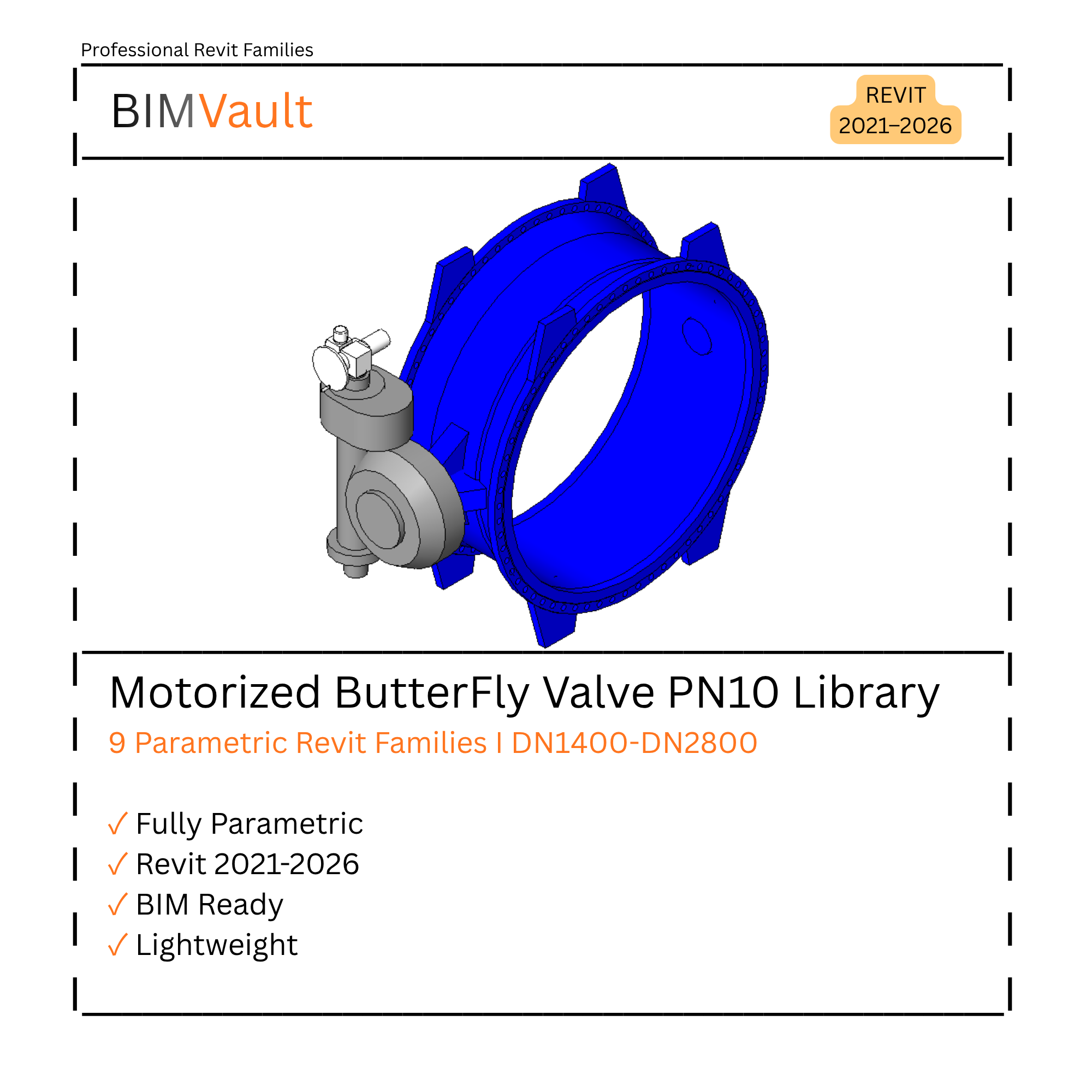 Motorized Butterfly Valve PN10 Library | Revit Families | DN1400–DN2800